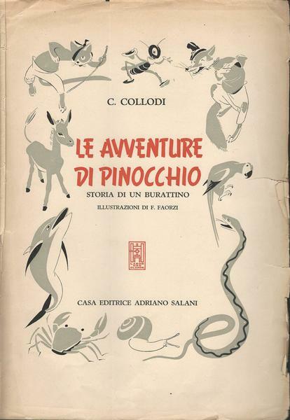 LE AVVENTURE DI PINOCCHIO. STORIA DI UN BURATTINO