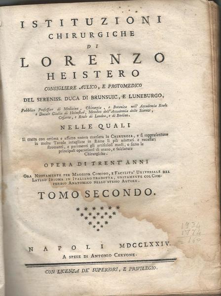 ISTITUZIONI CHIRURGICHE DI LORENZO HEISTERO. TOMO SECONDO