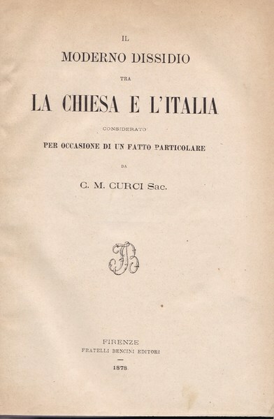 Il moderno dissidio tra la Chiesa e l'Italia