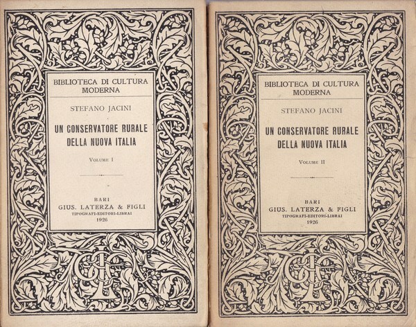 Un conservatore rurale della nuova Italia. I. II.