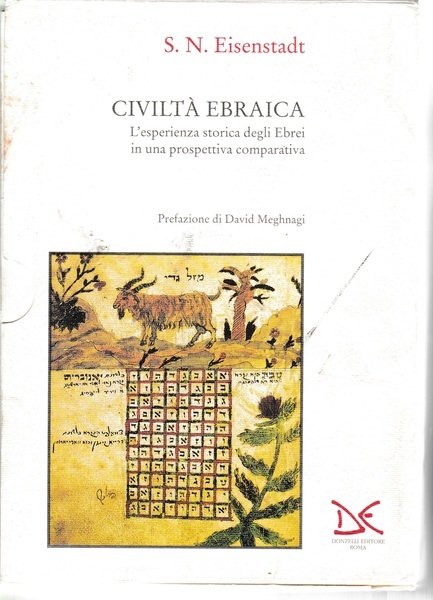 Civiltà Ebraica. L'esperienza storica degli Ebrei in una prospettiva comparativa