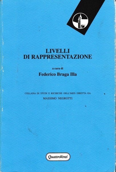 Livelli di rappresentazione. Percorsi tra il naturale e l'artificiale