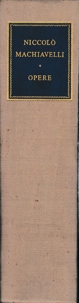 Niccolò Machiavelli. Opere.
