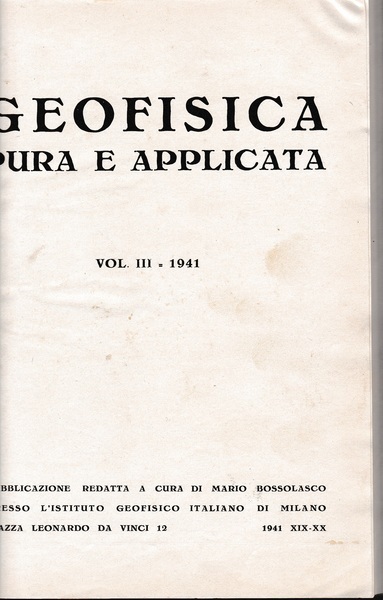 Geofisica pura e applicata (due volumi in uno: vol. III …
