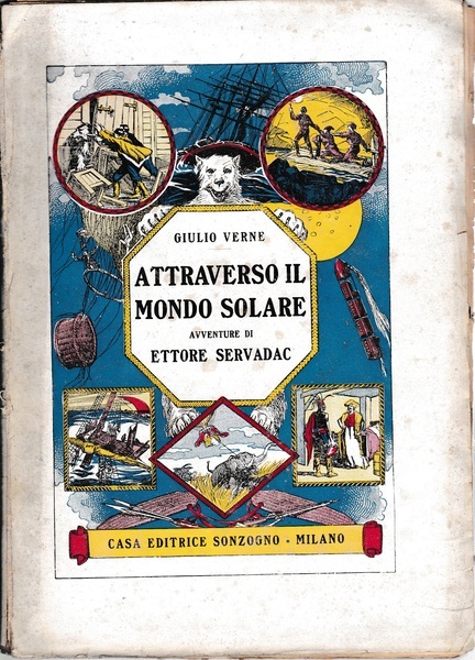 Attraverso il mondo solare. Avventure di Ettore Servadac
