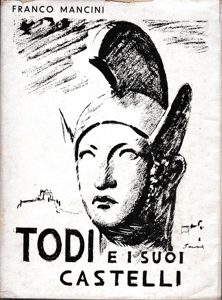 Todi e i suoi castelli