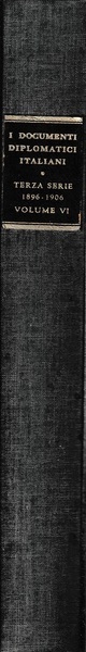 I documenti diplomatici italiani. Terza serie: 1896-1906. Vol. VI