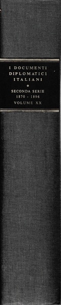I documenti diplomatici italiani. Seconda serie: 1870-1896 Vol. XX