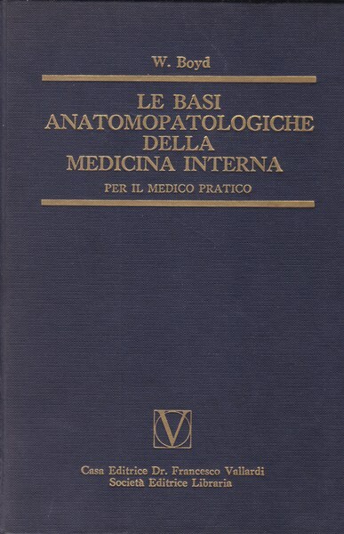 Le basi anatomopatologiche della medicina interna