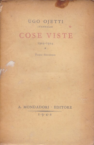 Cose viste (1923-1924). Tomo secondo.