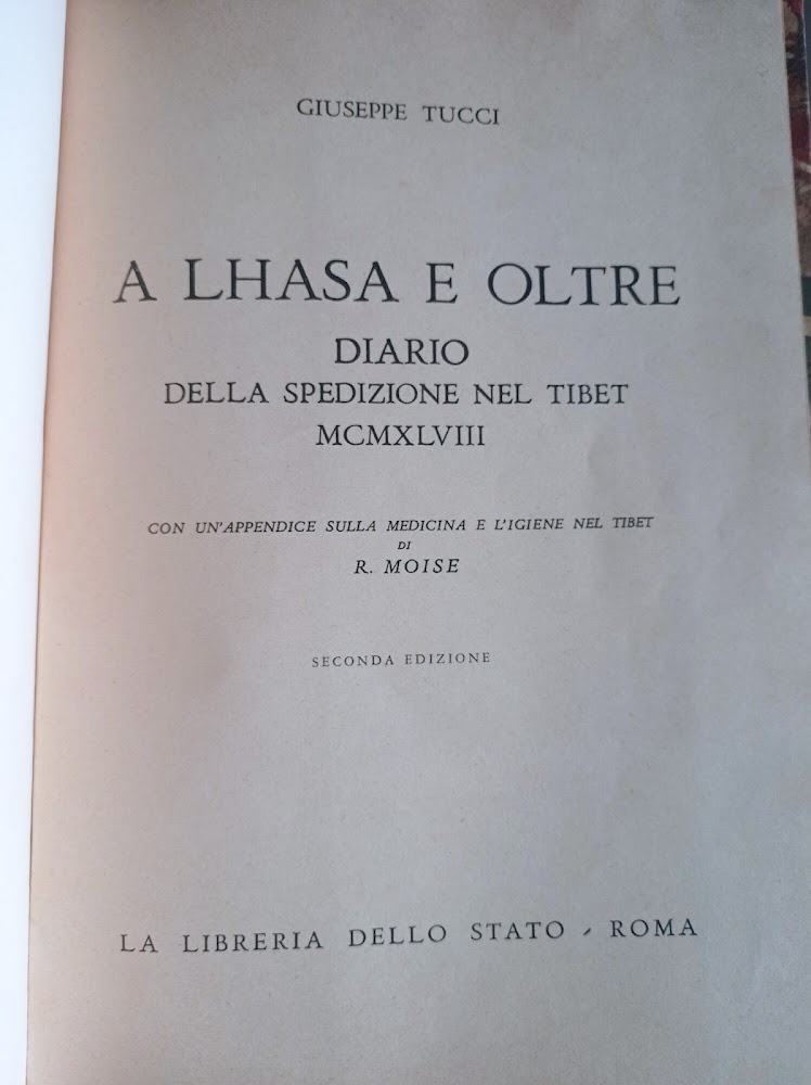 A Lhasa e oltre diario della spedizione nel Tibet