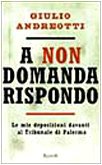 A non domanda rispondo