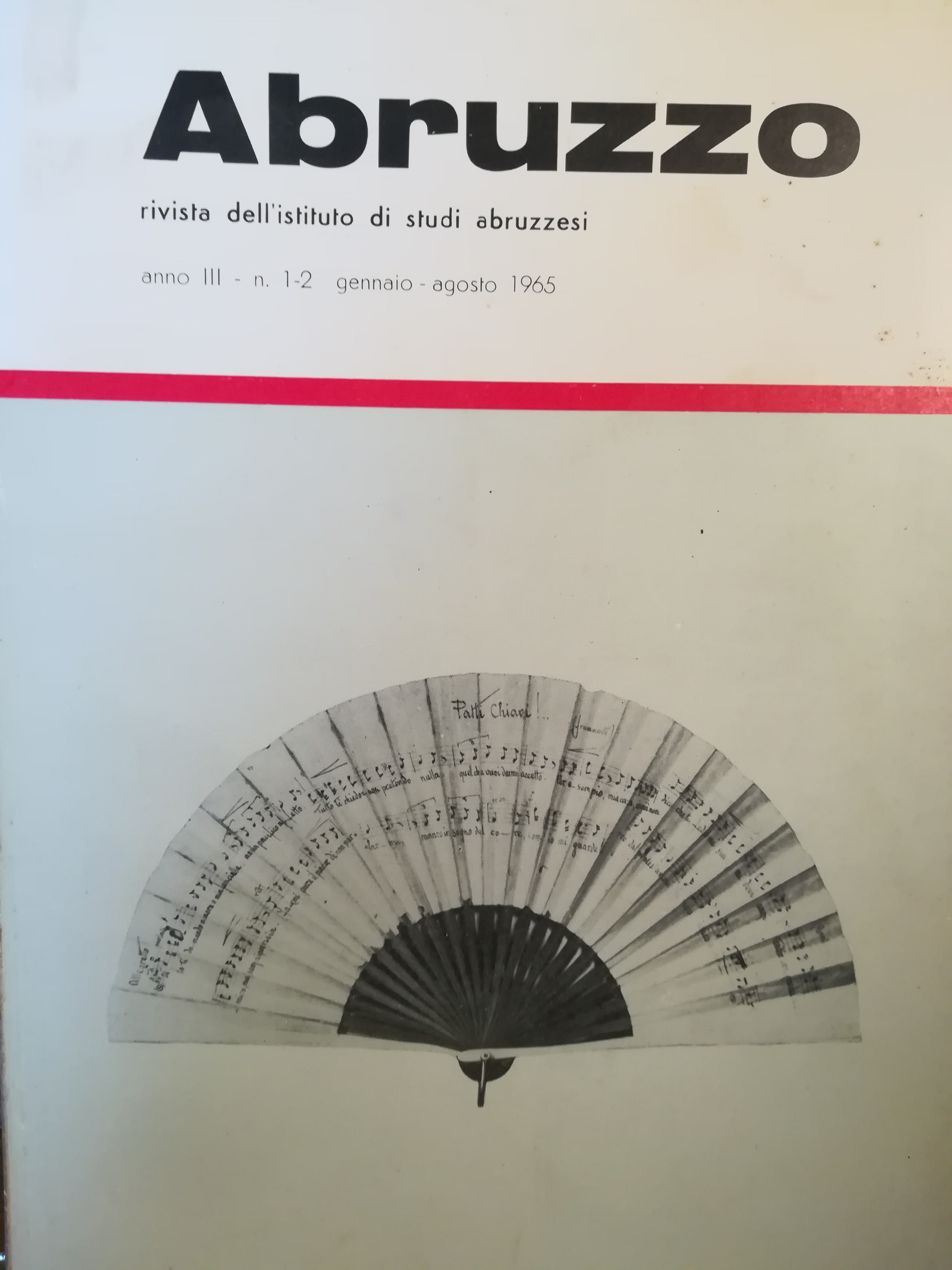 Abruzzo. Rivista dell'Istituto di Studi Abruzzesi. N.1-2. Gennaio-agosto 1965.