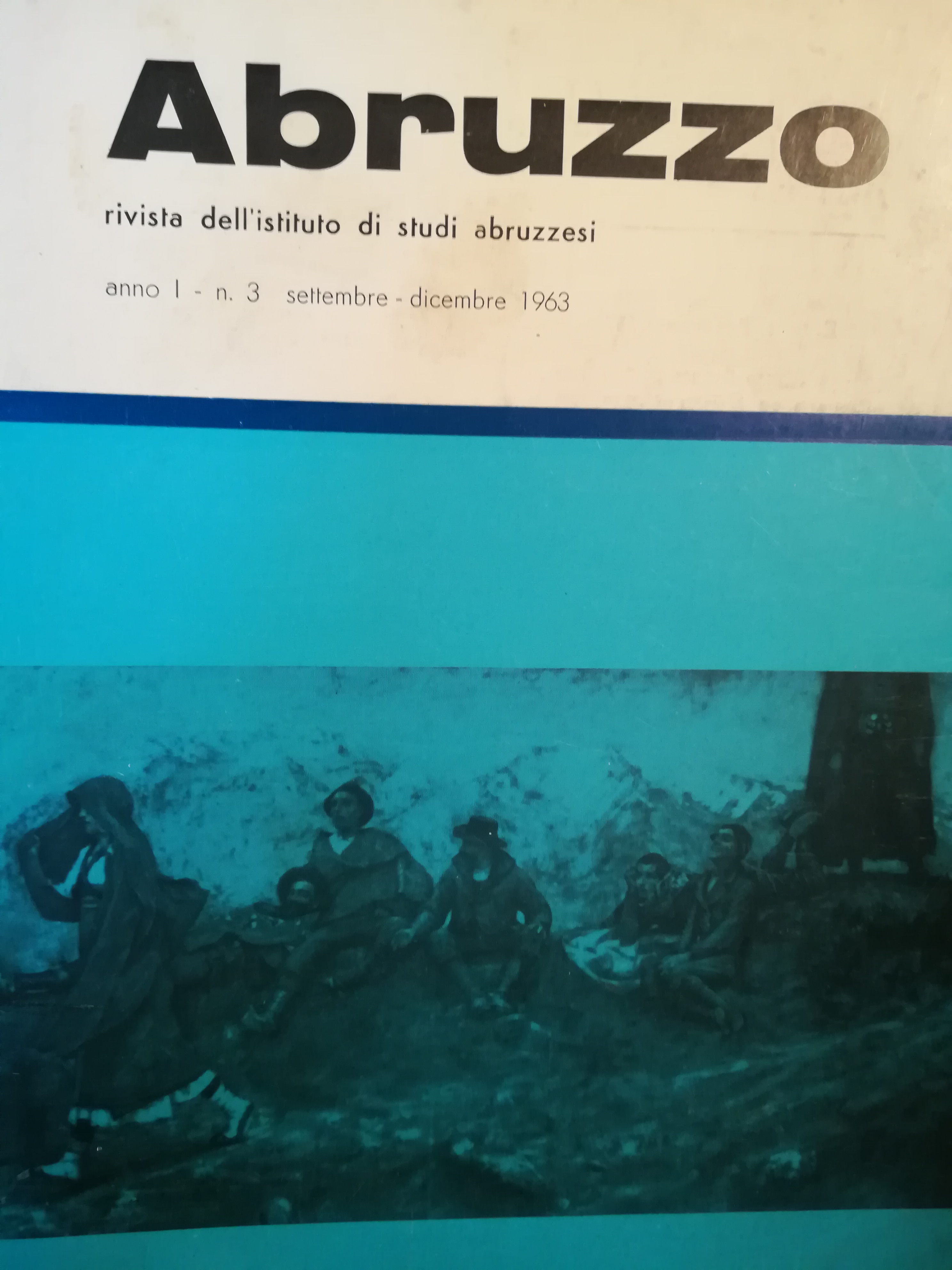 Abruzzo. Rivista dell'Istituto di Studi Abruzzesi. N.3. Settembre-dicembre 1963.