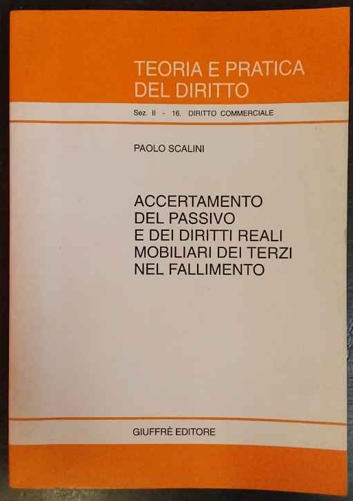 Accertamento del passivo e dei diritti reali mobiliari dei terzi …