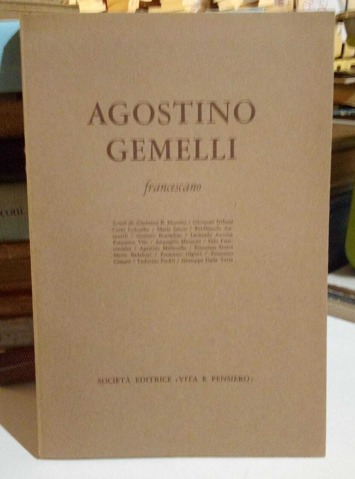 Agostino Gemelli francescano.