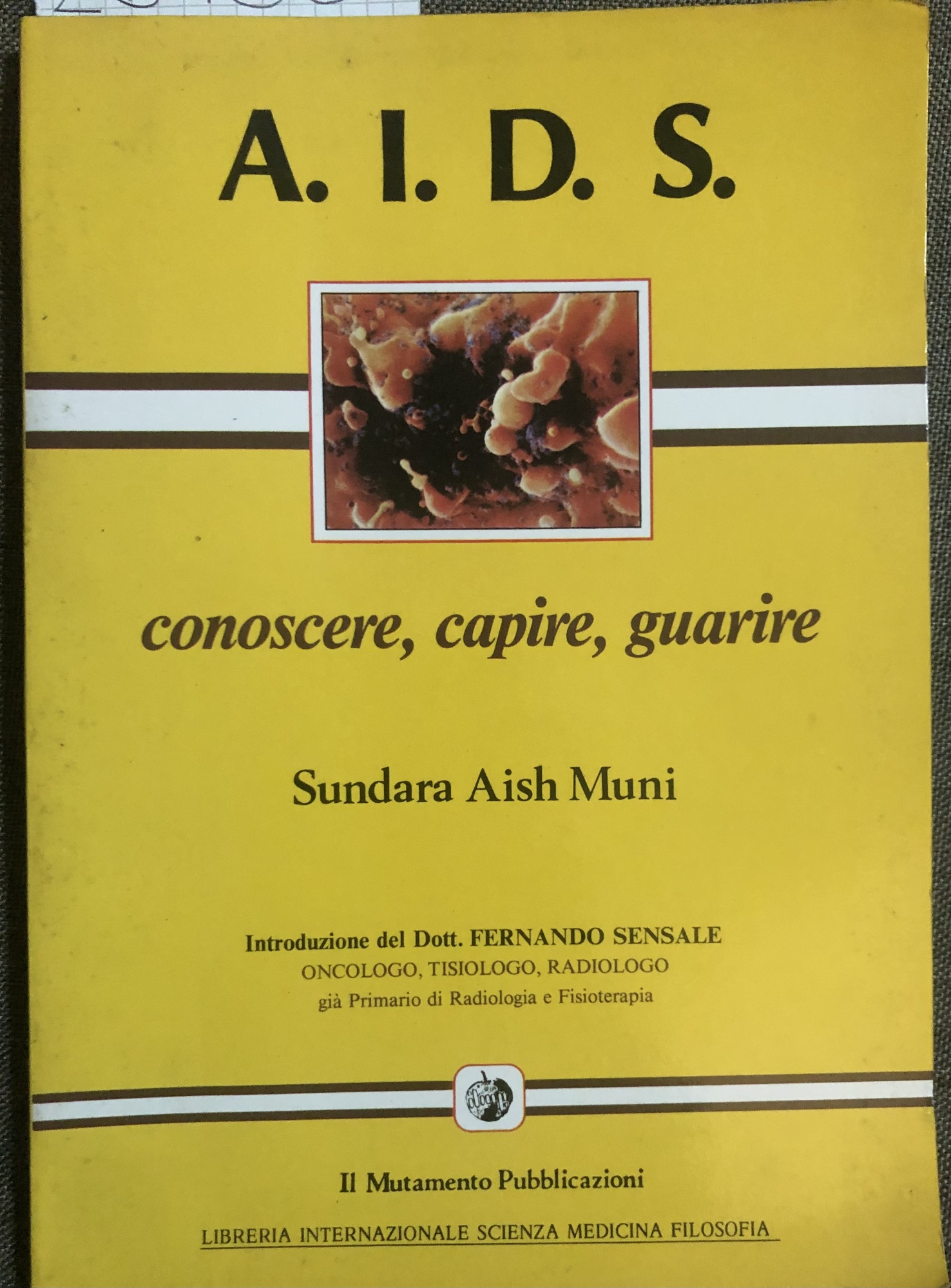 AIDS conoscere, capire, guarire