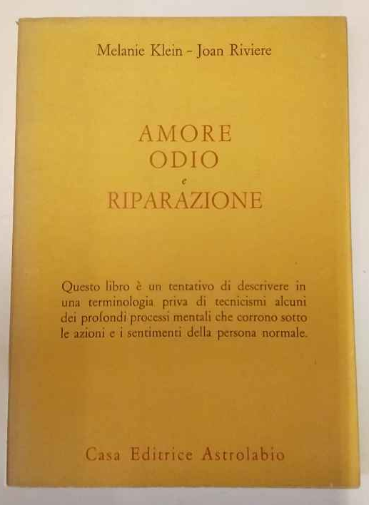 Amore odio e riparazione