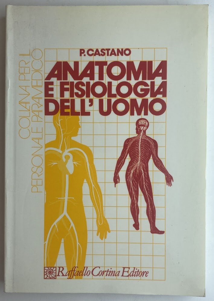 Anatomia e fisiologia dell'uomo