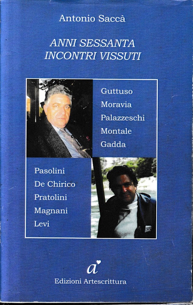 Anni Sessanta Incontri Vissuti