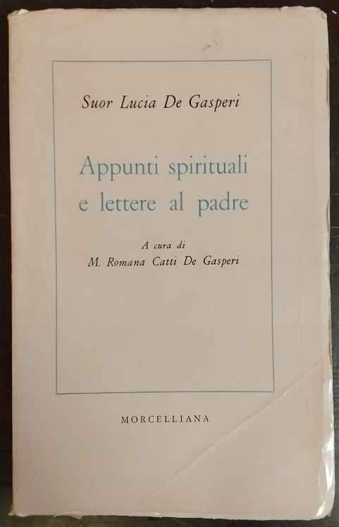 Appunti spirituali e lettere al padre