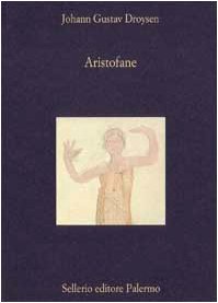 Aristofane. Introduzione alle Commedie