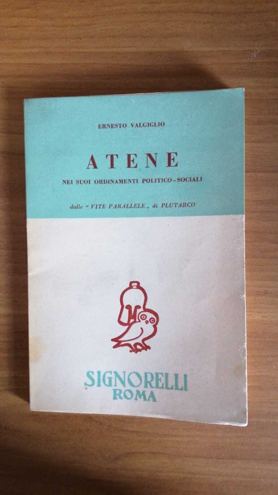 Atene nei suoi ordinamenti politico sociali. Dalle vite parallele di …