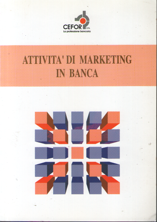 Attività di marketing in banca.