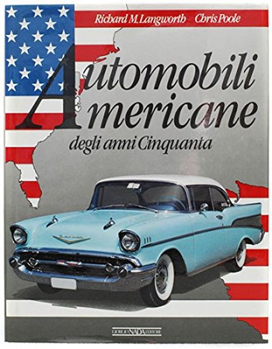 Automobili Americane degli Anni Cinquanta