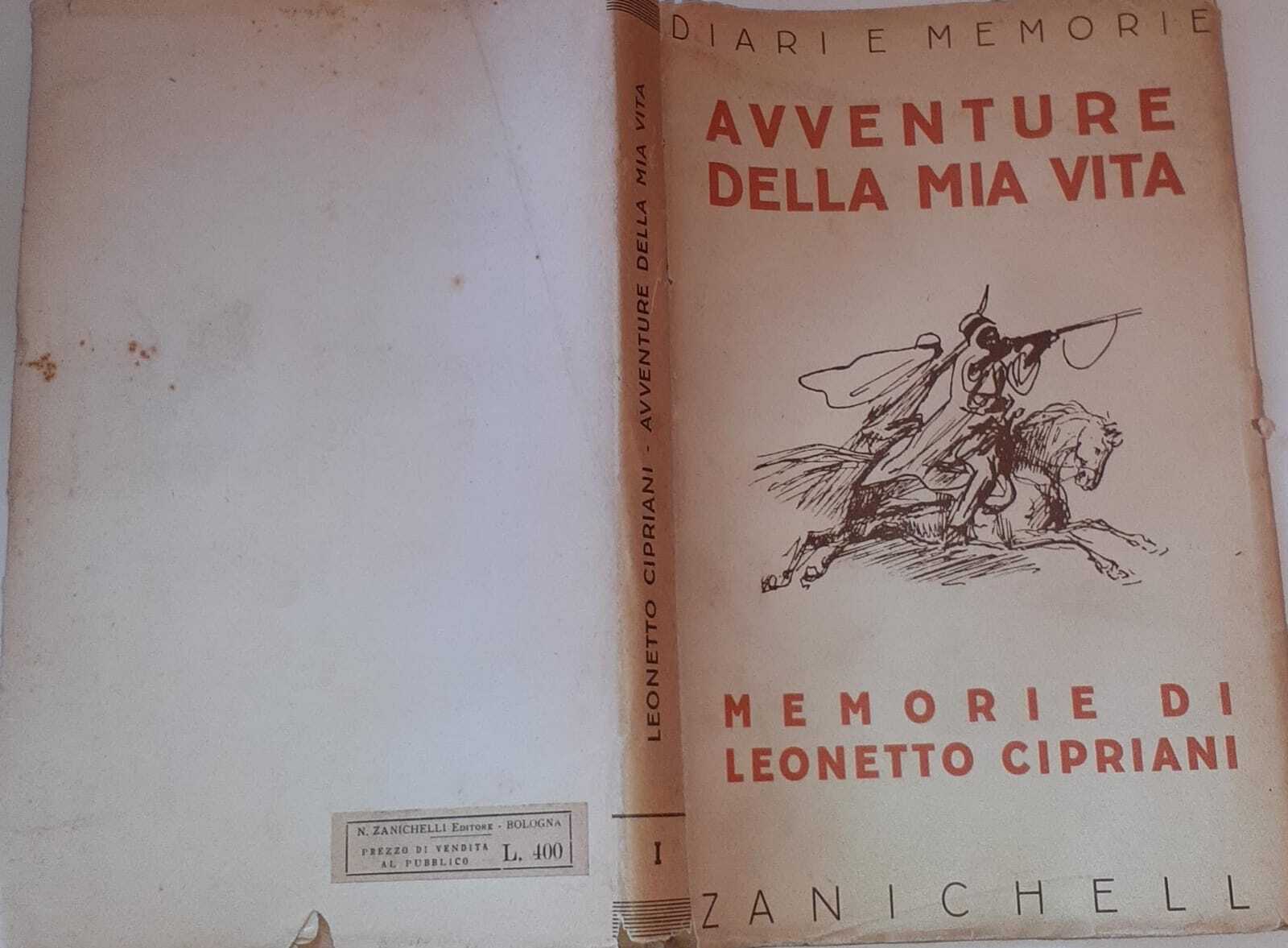 Avventure della mia vita. Volume primo