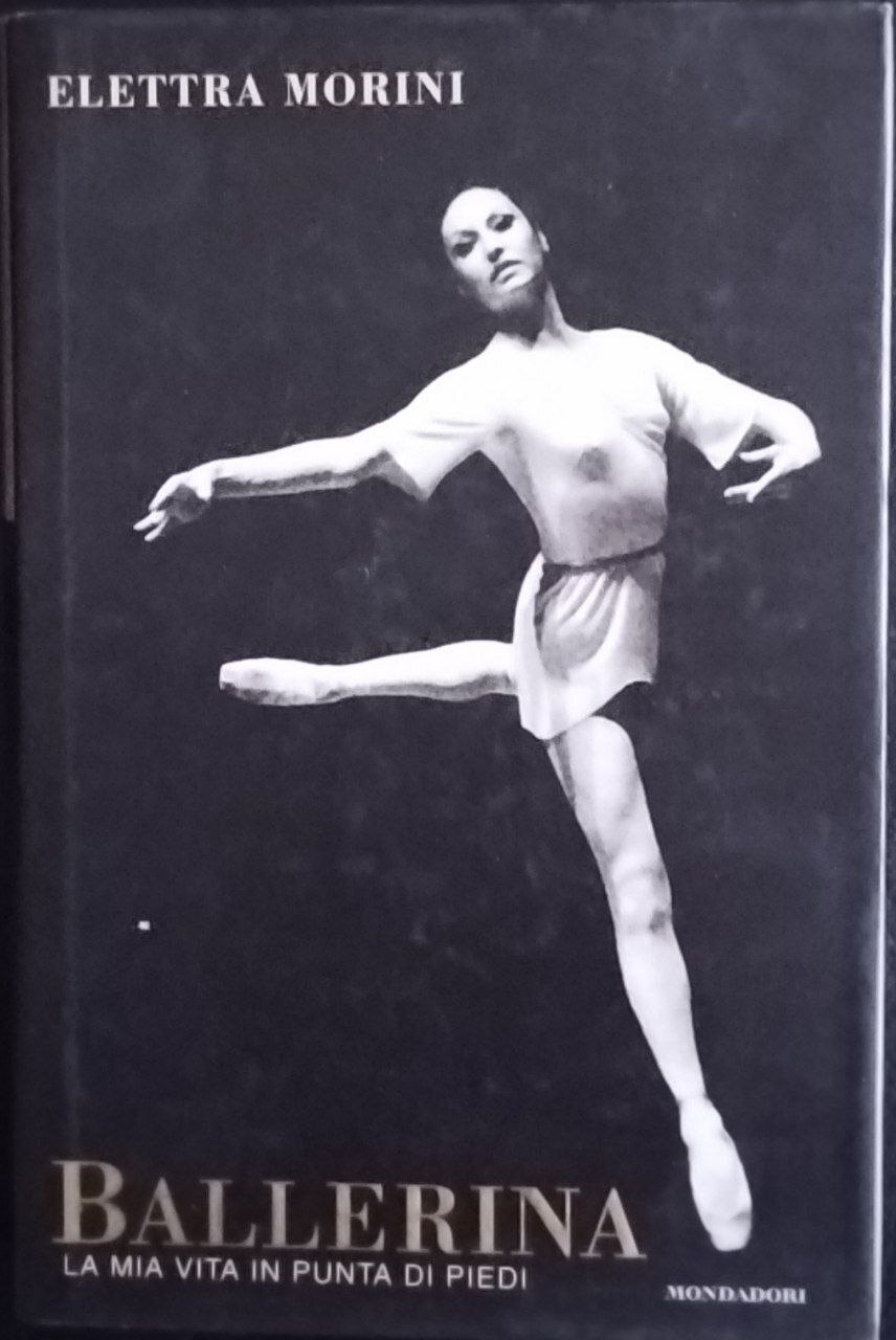 Ballerina. La mia vita in punta di piedi