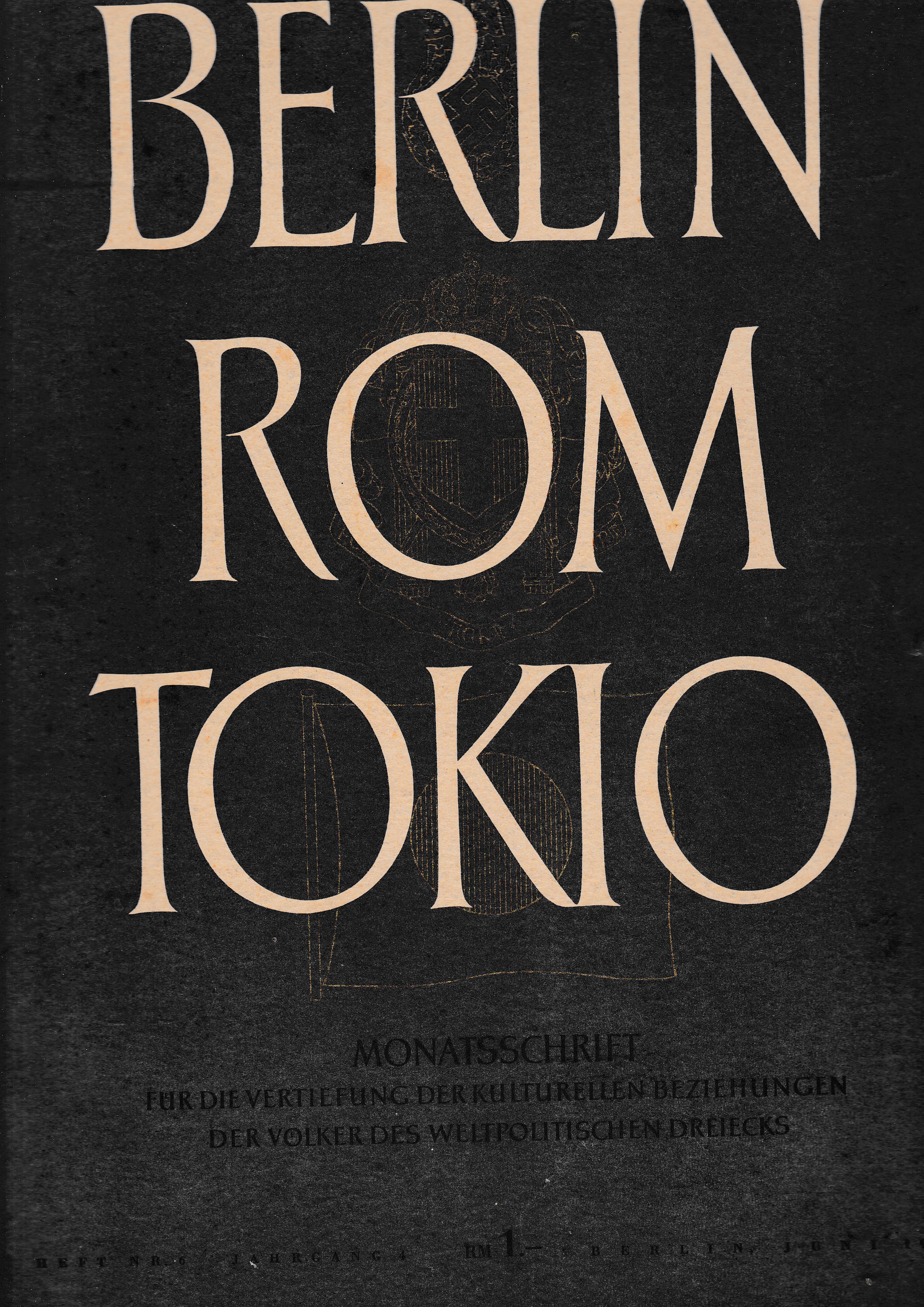Berlin Rom Tokio. Nr. 6 - jahrgang 4 - juni …