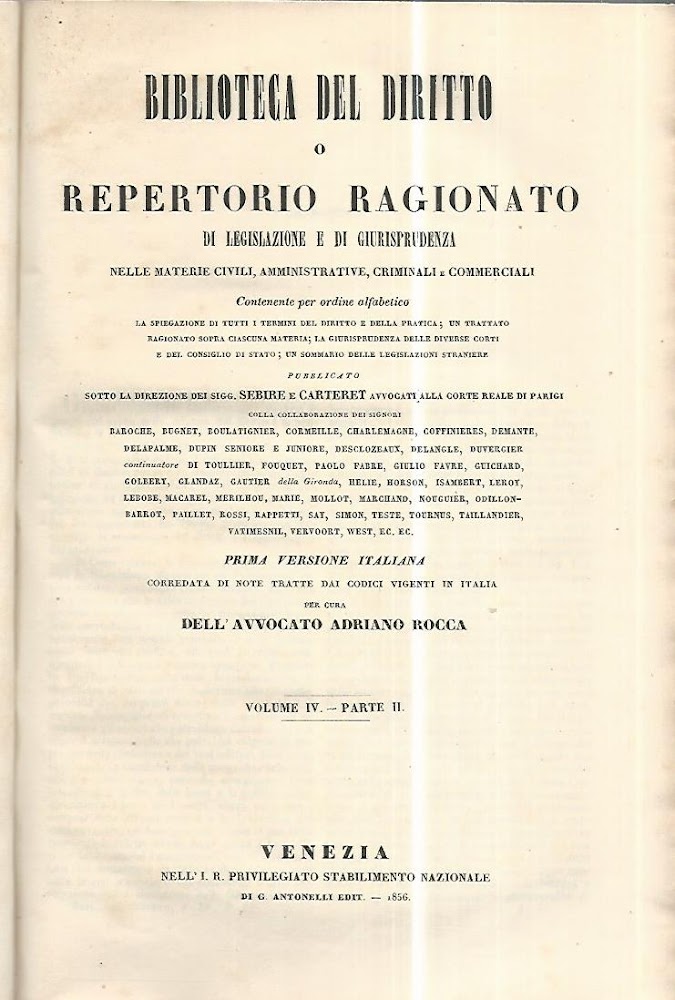 Biblioteca del diritto o repertorio ragionato di legislazione e di …