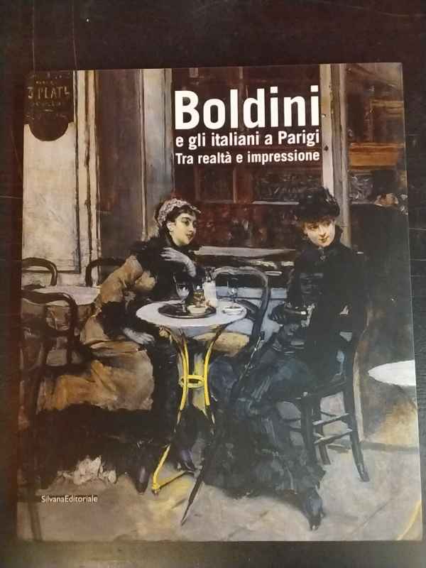 Boldini e gli italiani a Parigi : tra realtà e …