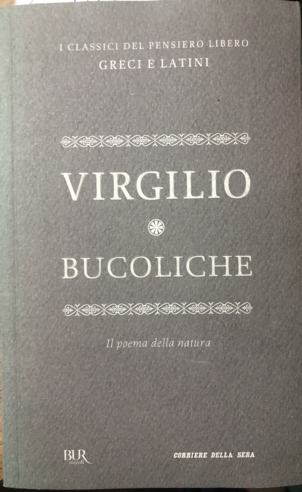 Bucoliche. Il poema della natura