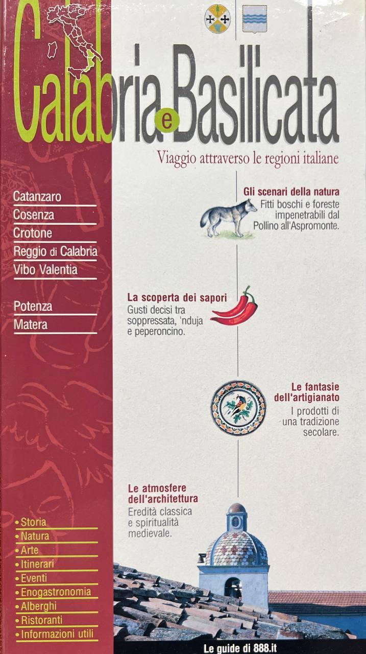 Calabria e Basilicata. Viaggio attraverso le regioni italiane.