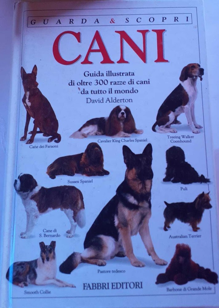 Cani. Guida illustrata di oltre 300 razze di cani da …