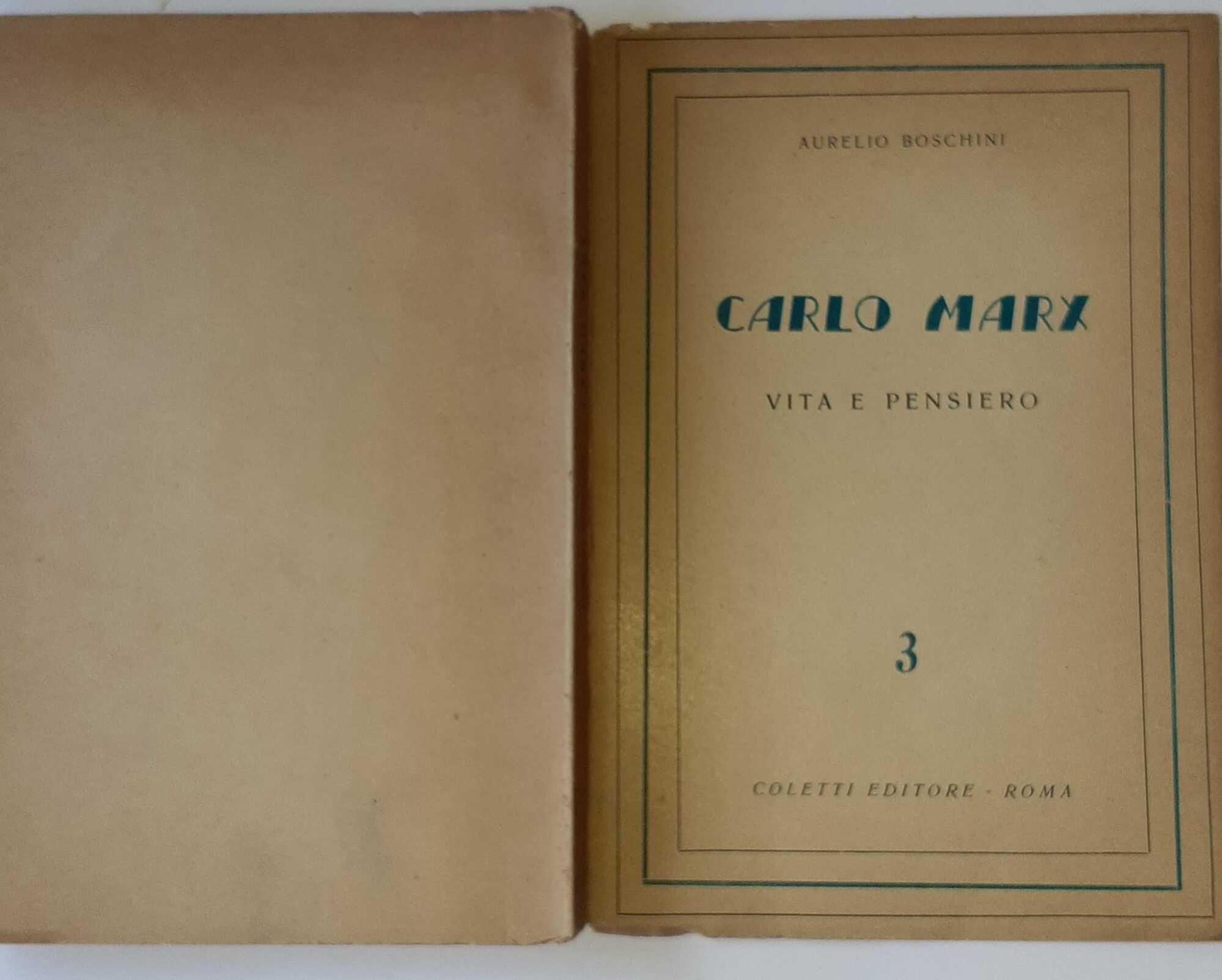 Carlo Marx. Vita e pensiero. N.3