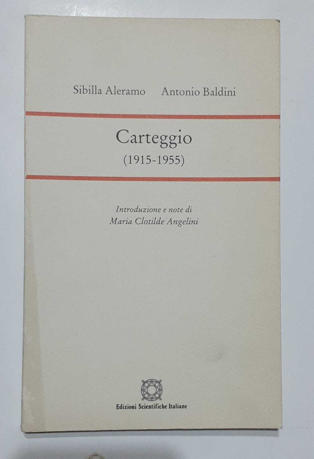 Carteggio (1915-1955)