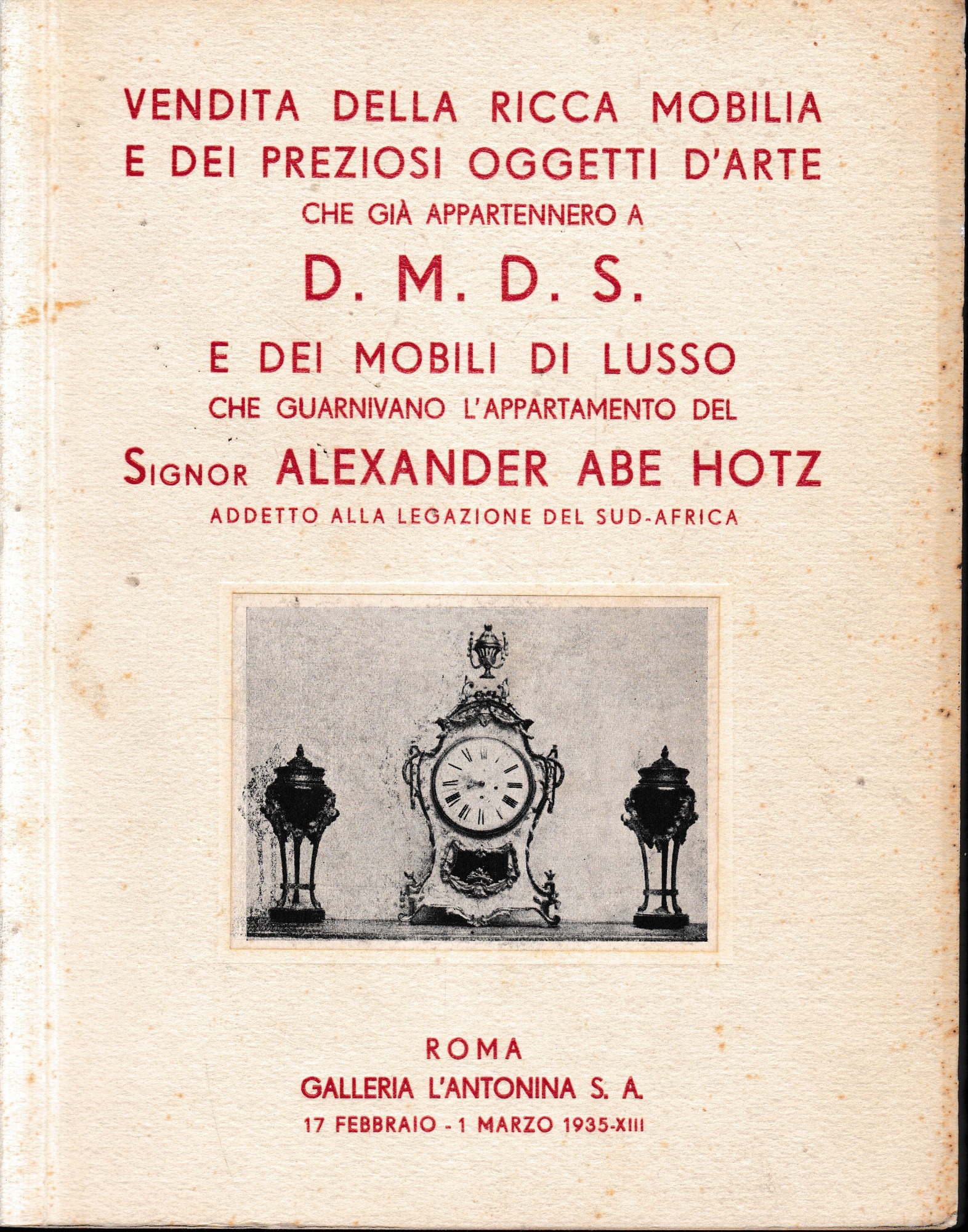 Catalogo della ricca mobilia e dei preziosi oggetti D'Arte che …