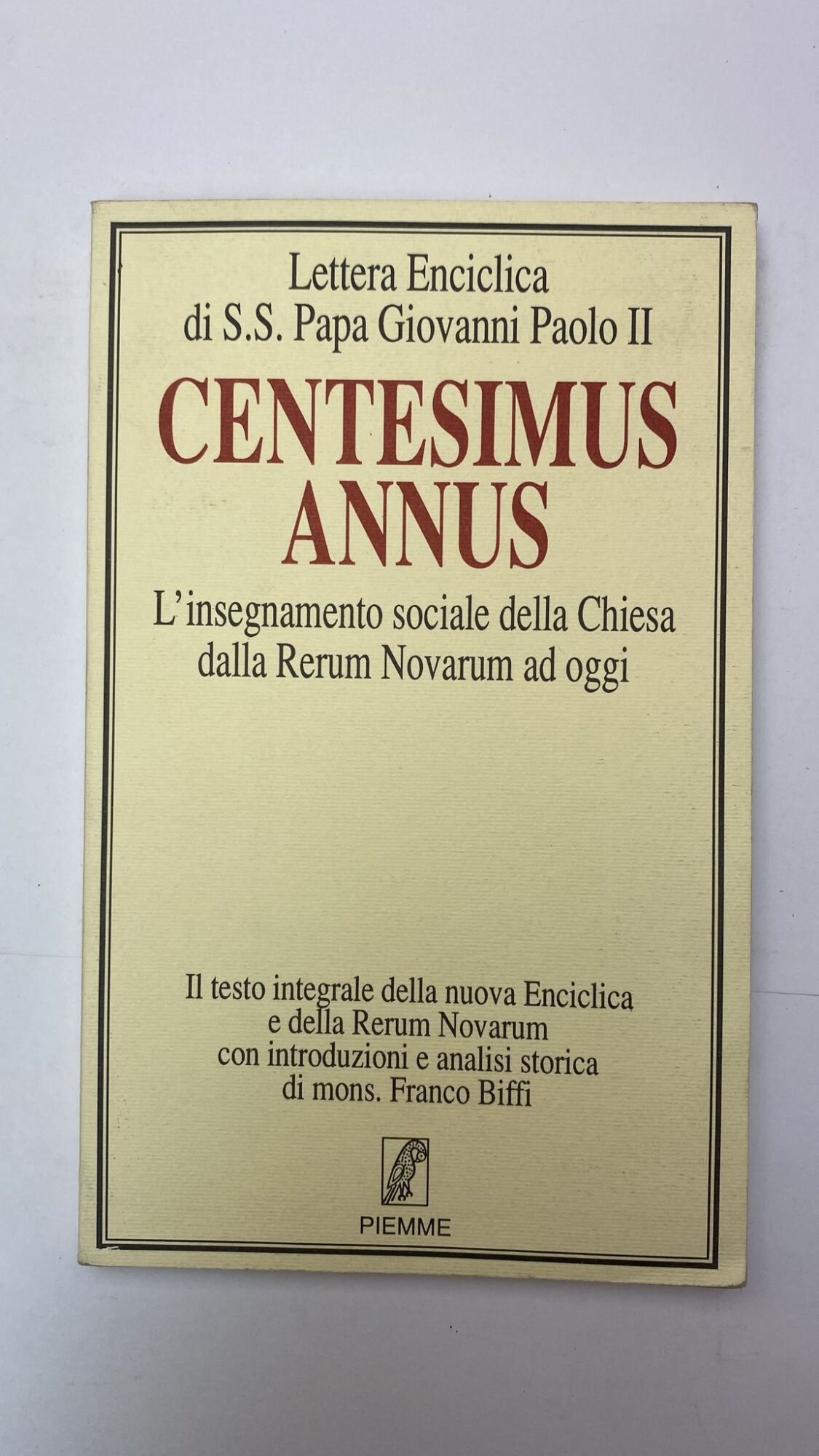 Centesimus annus. L'insegnamento sociale della Chiesa dalla «Rerum novarum» ad …