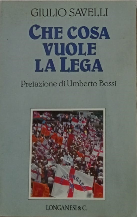Che cosa vuole la Lega