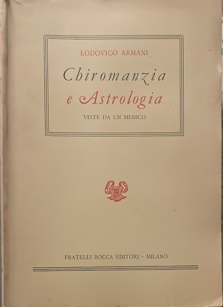 Chiromanzia e Astrologia viste da un medico