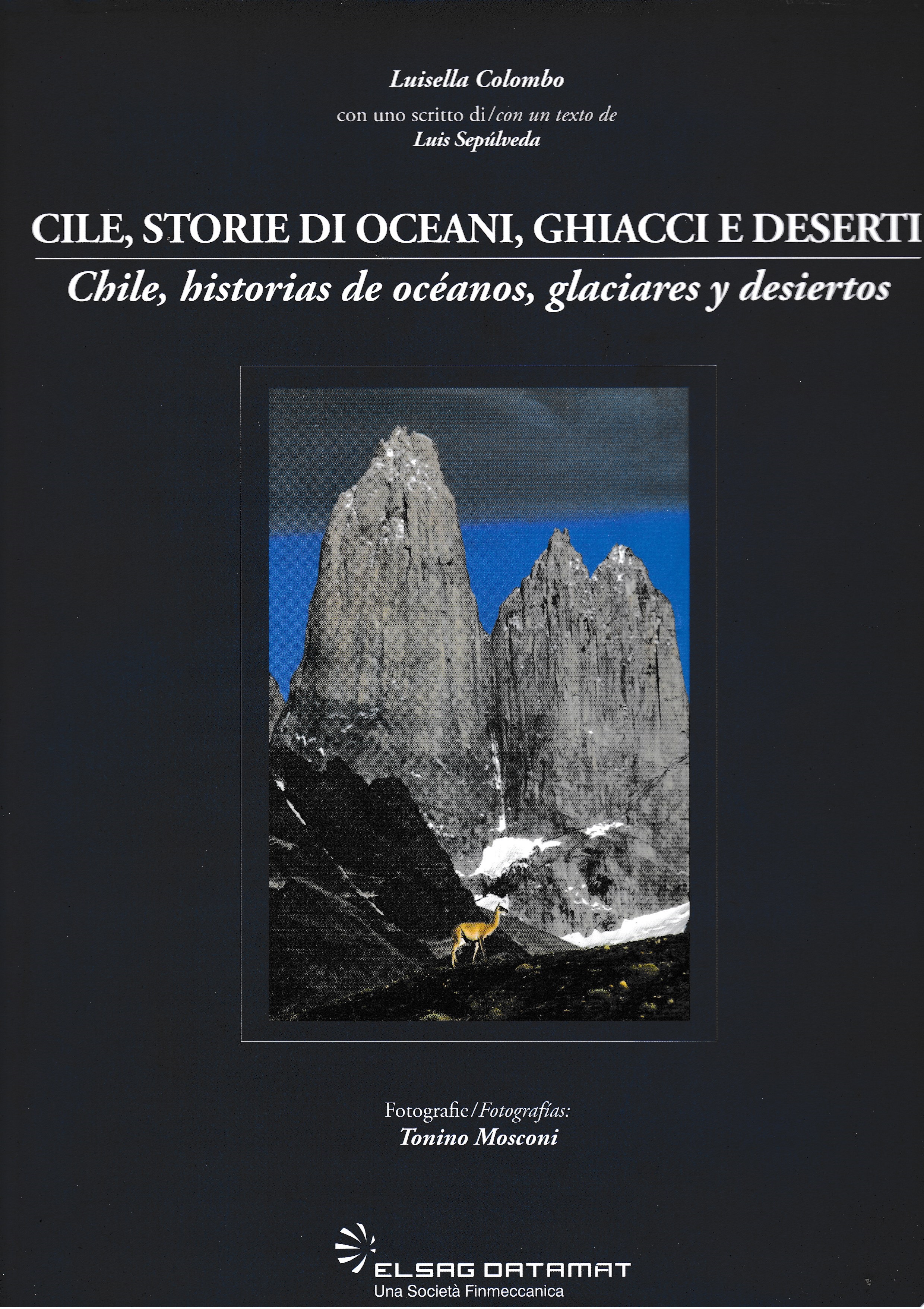 Cile, storie di oceani, ghiacci e deserti - Chile, historias …