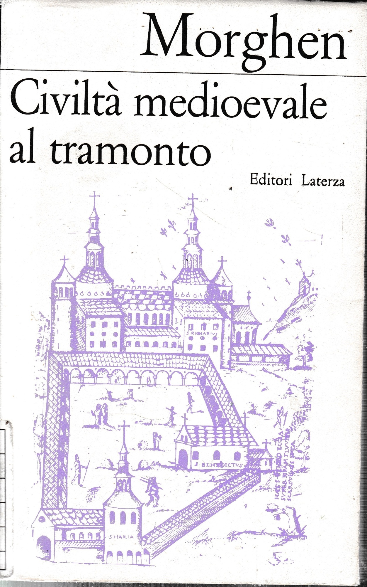 Civiltà medioevale al tramonto: saggi e studi sulla crisi di …