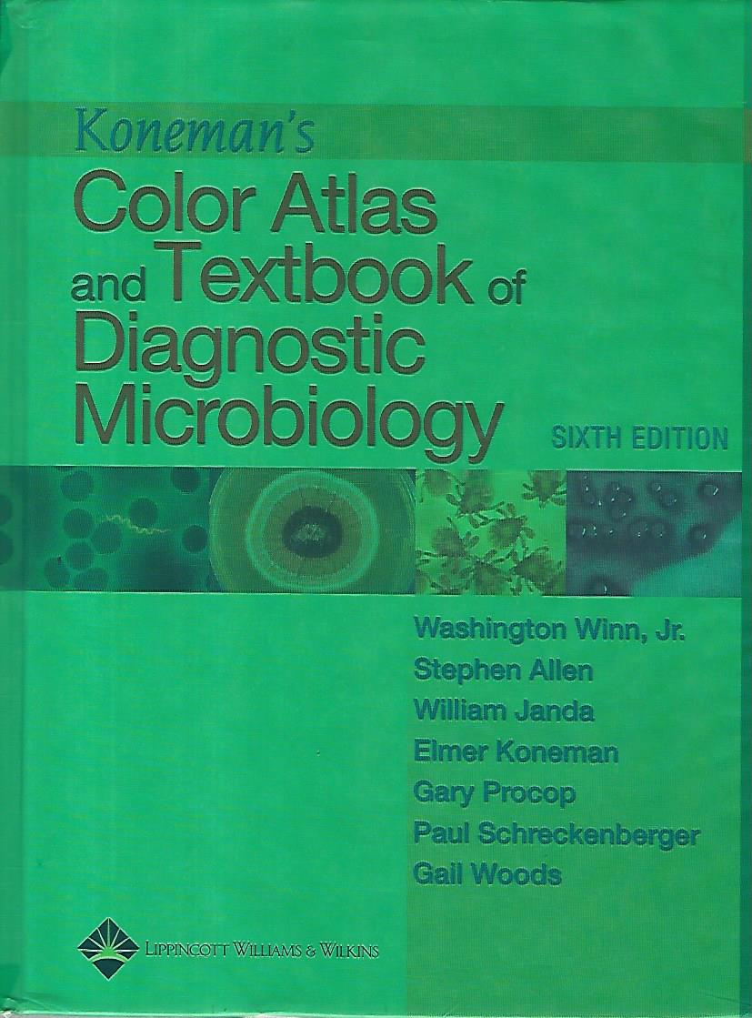 Color atlas and textbook of diagnostic microbiology
