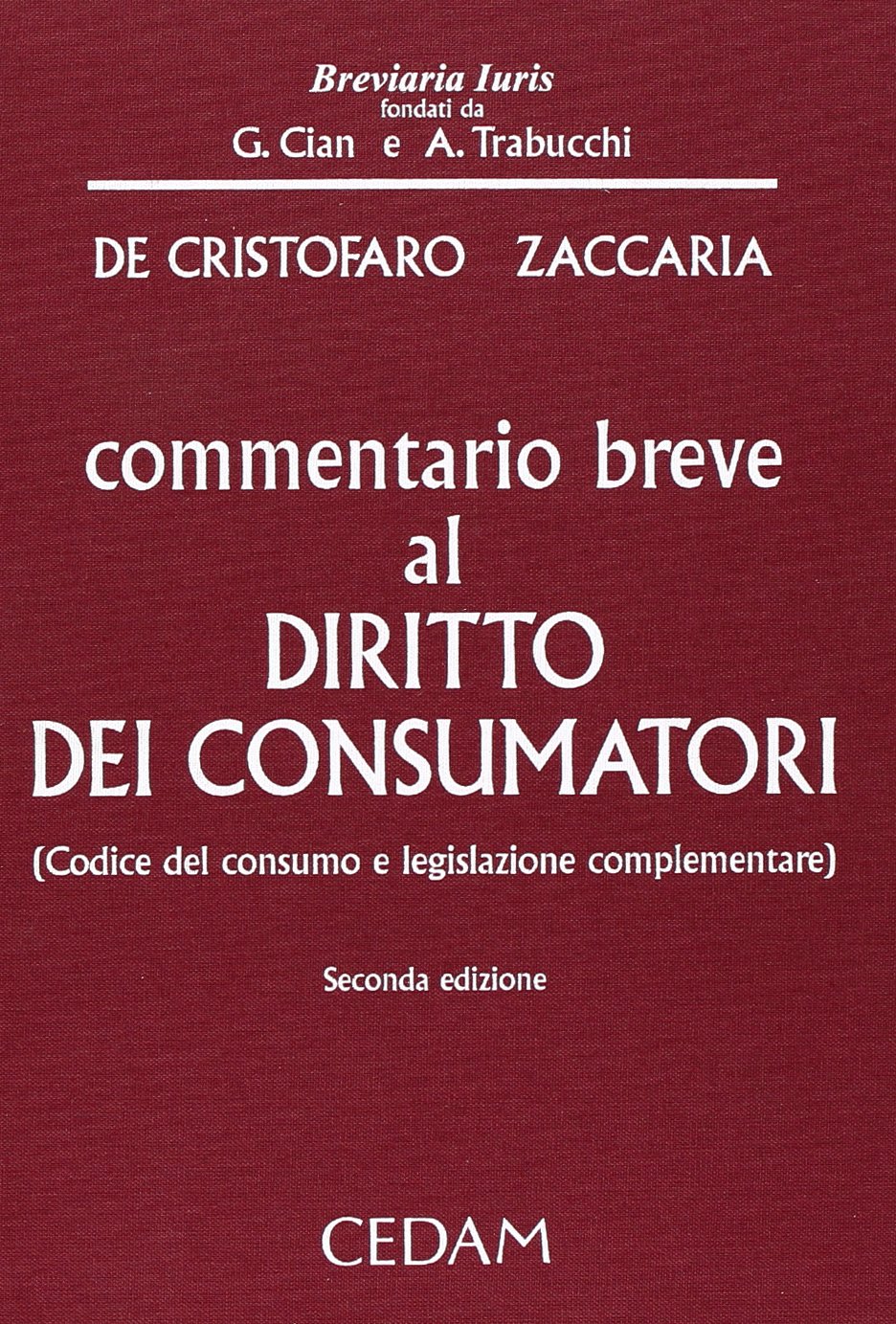 Commentario breve al diritto dei consumatori