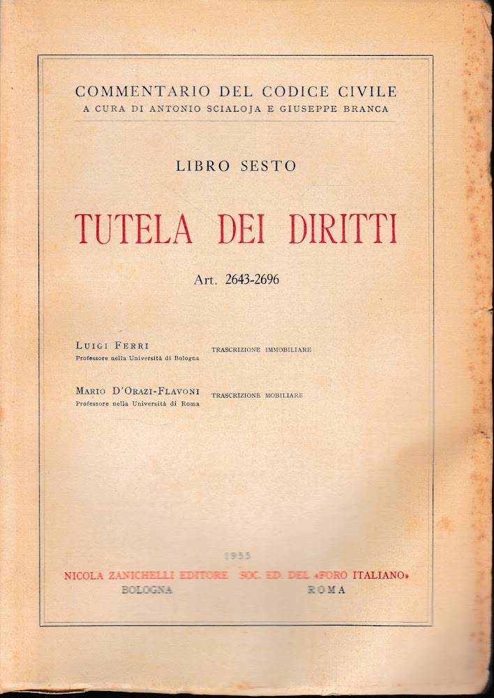 Commentario del Codice Civile. Libro sesto: tutela dei diritti. art. …