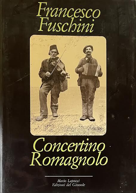 Concertino romagnolo. Personaggi, luoghi e fatti di Romagna