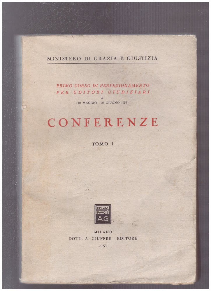 Conferenze Primo corso di perfezionamento per Uditori Giudiziari 10 maggio-27 …